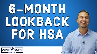 6Month Lookback on HSA Contributions Before Medicare [upl. by Ased863]