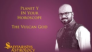 Research On New Planet Y  The Vulcan God  In Your Horoscope [upl. by Jacobine174]