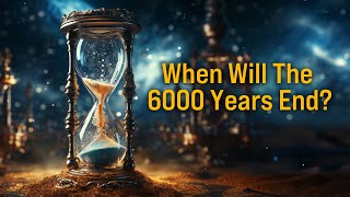 The Countdown for the 6000 Years  Amazing Discoveries [upl. by Kavanaugh]