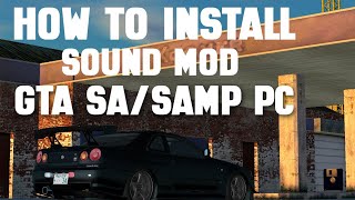 TUTORIAL CARA PASANG MOD SOUND GTA SA PCSAMP [upl. by Maillij]