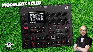 Bad Gear  Elektron Syntakt  ModelRecycled [upl. by Susann]