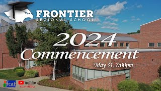 Frontier Regional School Graduation 2024 [upl. by Caterina625]