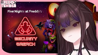 【FNAF SECURITY BREACH】JADI SATPAM KOK GINI AMAT YA【Eliza Hemlock  VTuber Indonesia】 [upl. by Ferde]