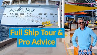 Full Ship Tour of Allure of the Seas with Pro Tips amp Advice  Royal Caribbean [upl. by Morell964]