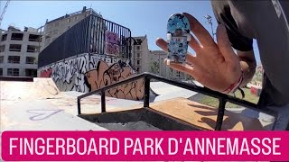 LE NOUVEAU FINGERBOARD PARK DANNEMASSE FRANCE GENÈVESuisse [upl. by Giana]