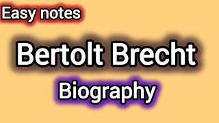 quotBertolt Brechtquot Biography  easy explanation Englishers310 [upl. by Ennaehr]