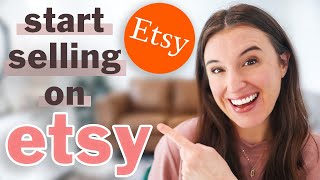 How to Start Selling on Etsy in 5 Simple Steps Etsy Shop for Beginners Step by Step WalkThrough [upl. by Adaline127]