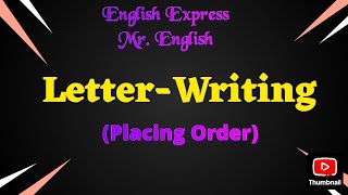 LetterWriting  Placing Order [upl. by Noiztneb]