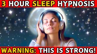 3 Hour Sleep Hypnosis Unlock Your Bodys Natural Sleep Power [upl. by Sayer]