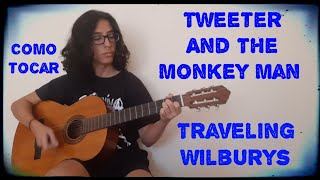 Traveling Wilburys  Tweeter And The Monkey Man com acordes e TABS  TutorialAula de Guitarra [upl. by Nnyliram318]