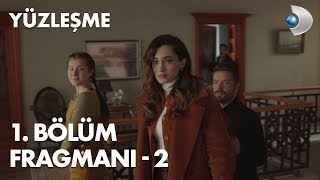 Yüzleşme 1 Bölüm Fragmanı  2 [upl. by Ahswat]