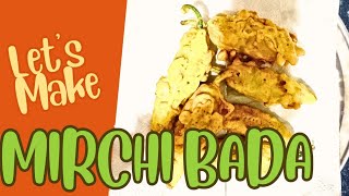 मिर्ची बड़ा। Mirchi Bada Recipe [upl. by Petit]