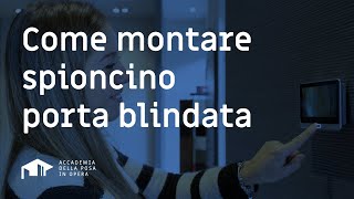 COME MONTARE SPIONCINO PORTA BLINDATA La Guida Definitiva [upl. by Hardie]