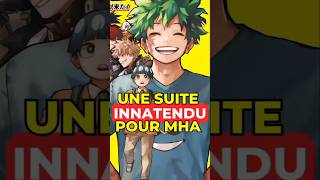 Une SUITE INATTENDU pour MY HERO ACADEMIA myheroacademia mha anime shorts [upl. by Maise430]