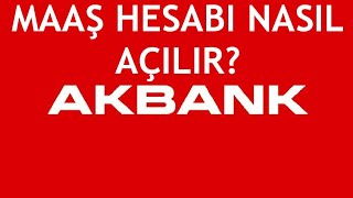 Akbank Maaş Hesabı Nasıl Açılır [upl. by Olmsted]