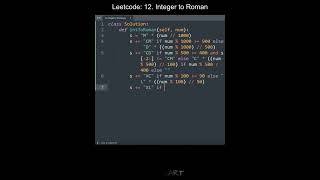 Leetcode 12 Integer to Roman in Python  Python Leetcode  Python Coding Tutorial  Interview [upl. by Aronaele]