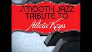 If I Aint Got You  Alicia Keys Smooth Jazz Tribute [upl. by Marcello]