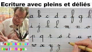 écriture de l’alphabet avec des pleins et les déliés sur feuille Seyès [upl. by Ecinahs]