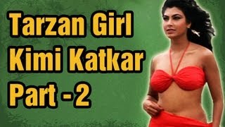 Kimmi Katkar Songs HD  Part 2  Tarzan Girl Kimi Katkar [upl. by Yvon]