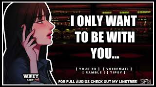 F4A Your Drunk Ex Leaves A Voicemail Girlfriend ASMR Roleplay Emotional [upl. by Robbi]