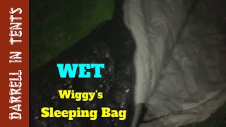 Darrell In Tents  A Wet Wiggys Sleeping Bag Test [upl. by Nnateragram]