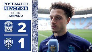 “We want to put this right”  Ethan Ampadu  Coventry City 21 Leeds United [upl. by Statis]