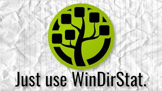 Just use WinDirStat [upl. by Erdied]