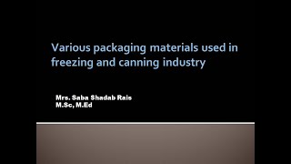 Packaging amp Various packaging materials used in Fish Freezing and Canning industry [upl. by Felty]