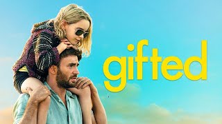 Gifted 2017 Movie  Chris Evans Mckenna Grace Lindsay Duncan Jenny S  Review And Facts [upl. by Aneehsak]