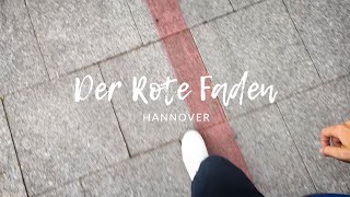 Hannover  Der Rote Faden [upl. by Vola]