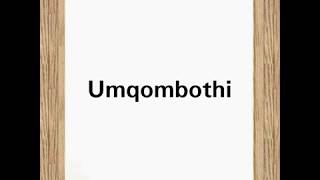 Pronunciation of Umqombothi [upl. by Bible]