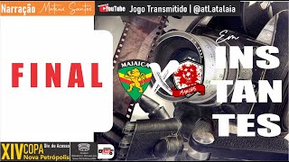 MAJAICA vs MANCHAS  Div de Acesso  F I N A L [upl. by Yeliak365]