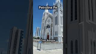 Petrolina com amigos [upl. by Kitarp]