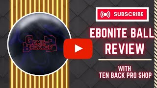 Ebonite Gamebreaker 2  Bowling Ball Review [upl. by Wesle238]