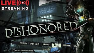 Dishonored Complete Game LIVE [upl. by Aiclid512]