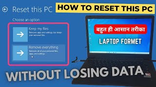 How To Reset This PC  Laptop Ko Format Kaise Kare [upl. by Dolley]