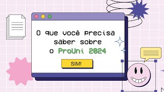 O que você precisa saber sobre o ProUni 2024  Brasil Escola [upl. by Fiertz]