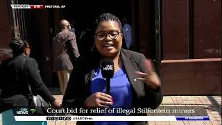 Court bid for relief of illegal Stilfontein miners [upl. by Nnylakcaj312]