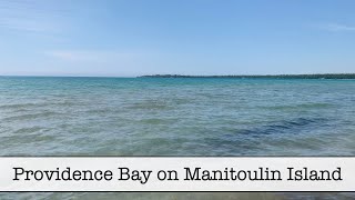 Providence Bay on Manitoulin Island July 7 2020 [upl. by Rese]