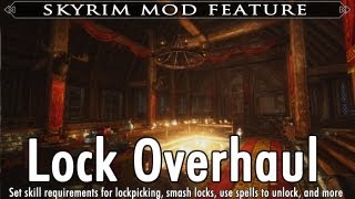 Skyrim Mod Feature Lock Overhaul [upl. by Neitsirhc107]