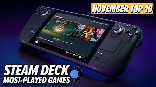 The Top 10 MostPlayed Games On Steam Deck November 2023 Edition [upl. by Aurilia372]