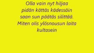 Kai Hyttinen  Ihana Aamu lyrics [upl. by Nosremaj585]