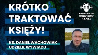 KS WACHOWIAK O SYNODZIE WYWIAD polityka synod wachowiak wiara religia tradycja mszatrydencka [upl. by Warfield]