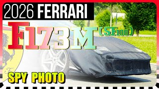 SPYSHOTS 2026 Ferrari F173M SF100  SF90 Replacement [upl. by Kruter]