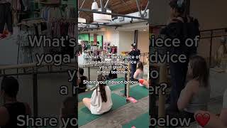 New Yoga Teacher Tips shorts [upl. by Orihakat]