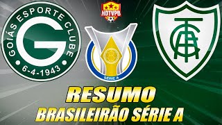 Goiás vence o AméricaMG Por 1 x 0 na despedida da Série A [upl. by Hamburger730]