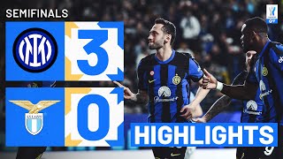 INTERLAZIO 30  HIGHLIGHTS  Nerazzurri cruise into final  EA SPORTS FC Supercup 202324 [upl. by Hurst]