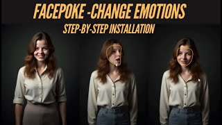 quotFacepoke Revolutionary Deepfake Tool to Change Emotions amp More on Any Facequot [upl. by Divad]