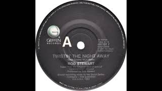 Rod Stewart  Twistin The Night Away [upl. by Nelyk714]