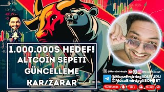 1000000 Hedef altcoin sepeti güncelleme KZ [upl. by Adnilg]